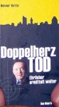 Doppelherz Tod